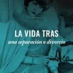 Cómo Hacer Frente Al Miedo Después De Un Divorcio