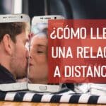 Cómo Lidiar Con Los Celos En La Relación De Pareja A Distancia