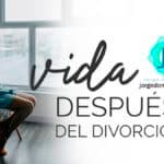 Por Qué Es Importante Trabajar En Tu Crecimiento Personal Después De Un Divorcio