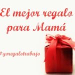 El Mejor Regalo A Una Madre